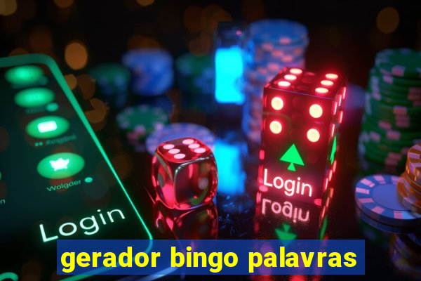 gerador bingo palavras